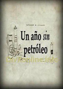 Cartel de una familia un año sin petroleo